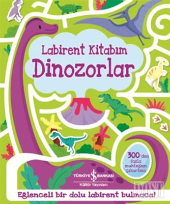 Dinozorlar - Labirent Kitabım